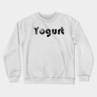 Yogurt Crewneck Sweatshirt